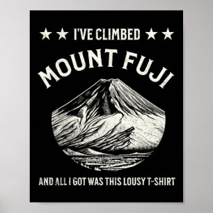 Fuji Mountain Peak, Climbing, Hiking Poster