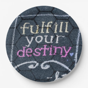 Fulfil Your Destiny Motivational Love Paper Plate