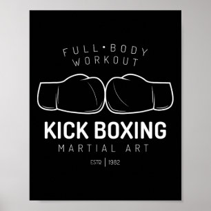 Full Body Workout Kickboxing Shirt Kick Boxing Tee Poster