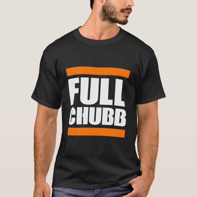 Full Chubb T-Shirt (Front)