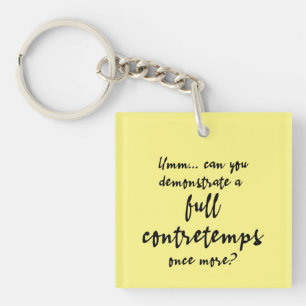 Full Contretemps Black Text Key Ring