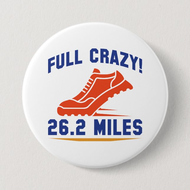Full Crazy 26.2 Miles 7.5 Cm Round Badge (Front)