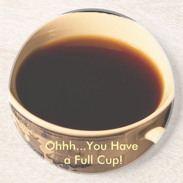 Full Cup of Coffee Coaster (Front)
