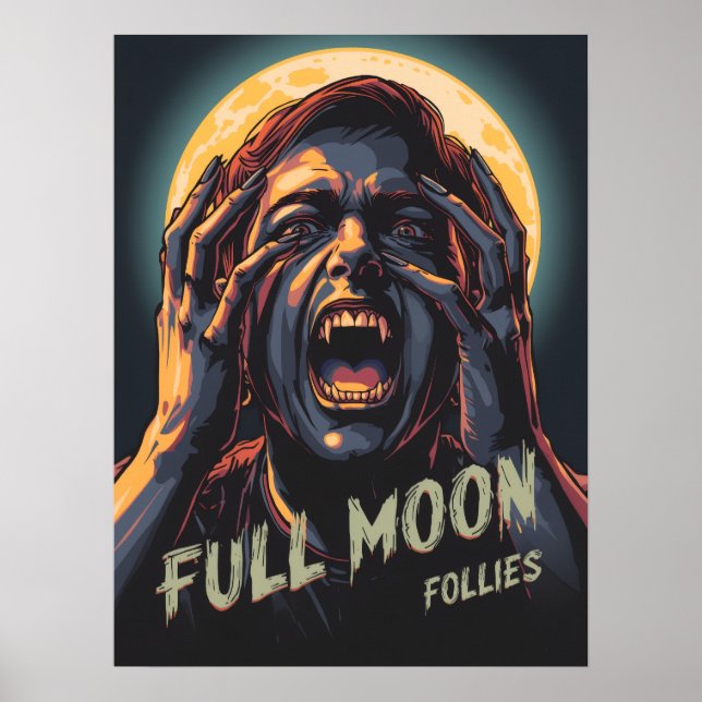 Full Moon Follies | Werewolf Poster (Front)