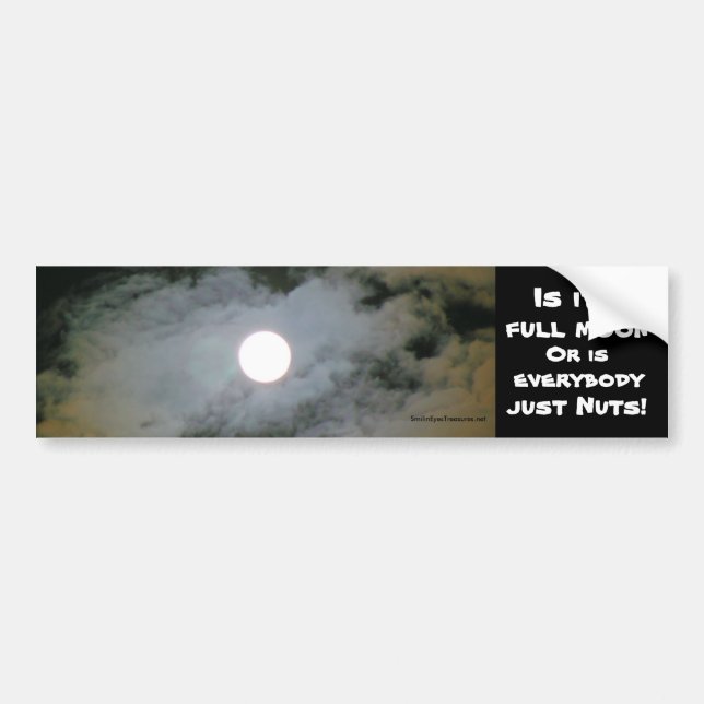 Full Moon Funny Bumper Sticker (Front)