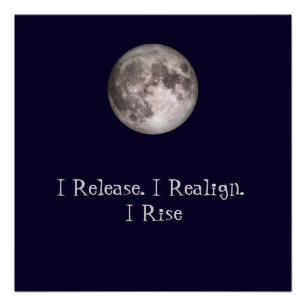 Full Moon Ritual I Release I Realign I Rise Poster