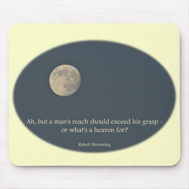 Full Moon Robert Browning Quote Mouse Pad (Front)