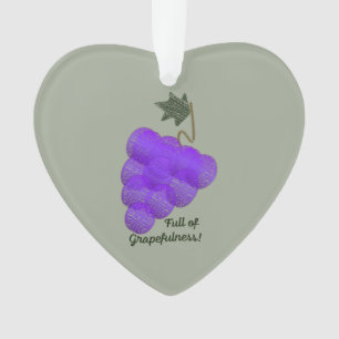 Full of Grapefulness Grapes Ornament