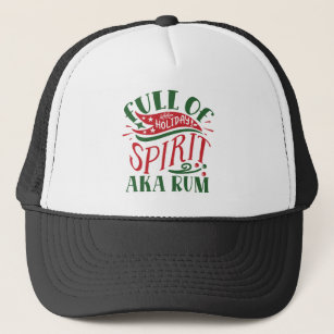 Full of Holiday Spirit Aka Rum Trucker Hat
