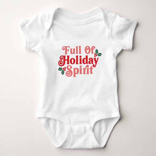 Full of Holiday Spirit - Festive Typography Baby Bodysuit (Front)