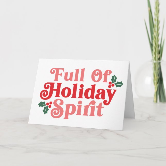 Full of Holiday Spirit - Festive Typography Card (Front)
