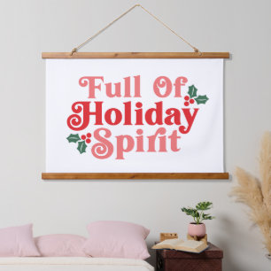 Full of Holiday Spirit - Festive Typography Hanging Tapestry