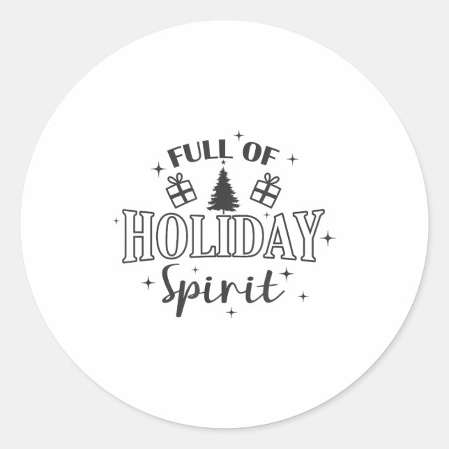 Full Of Holiday Srit Christmas Holiday  Classic Round Sticker (Front)