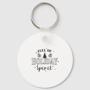 Full Of Holiday Srit Christmas Holiday Key Ring