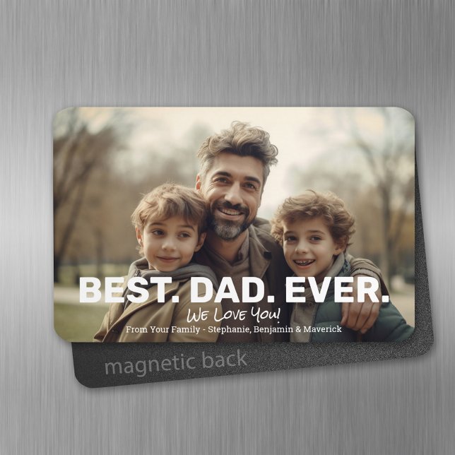 Full Photo with Best Dad Ever - Whimsical Greeting Magnet (Personalized fridge magnet - add photos and text)