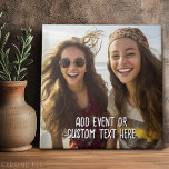 Full Photo with Custom Text in White Ceramic Tile<br><div class="desc">A fun way to capture memories and share them with friends. Add a square or photo and your favourite caption to make a cool gift for friends.</div>
