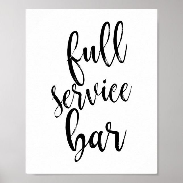 Full Service Bar Black and White 8x10 Wedding Sign (Front)