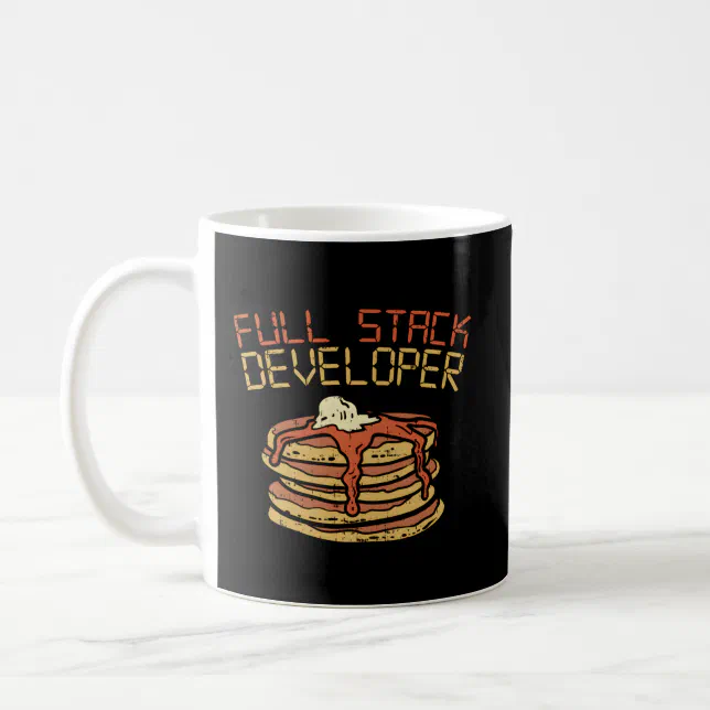 Full Stack Developer Programmer Coding Coder Coffee Mug | Zazzle