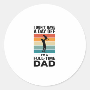 Full-Time Dad Vintage Graphic T-Shirt Design_1 Classic Round Sticker