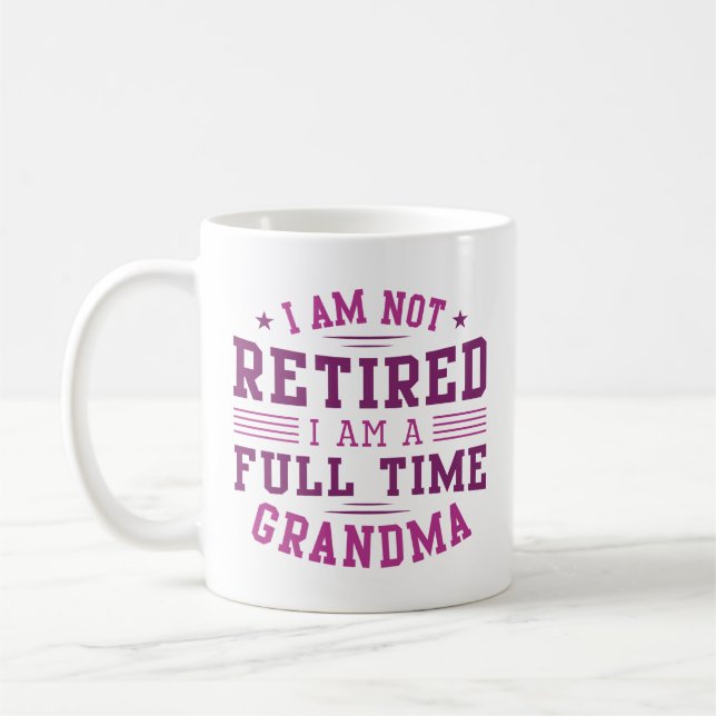 Full Time Grandma Coffee Mug (Left)