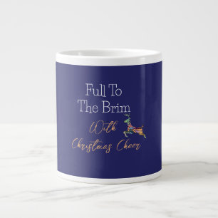 Full To The Brim With Christmas Cheer  Large Coffee Mug