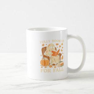 Fully Booked For Fall Books Pumpkin Autumn Thanksg Coffee Mug