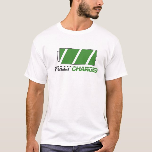 Fully Charged T-Shirt (Front)