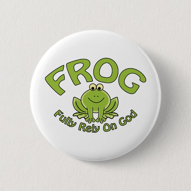 Fully Rely On God 6 Cm Round Badge (Front)