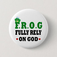 Fully Rely On God Frog