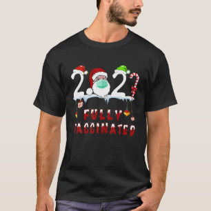 Fully Vaccinated 2021 Funny Santa Clau Wear Mask T-Shirt