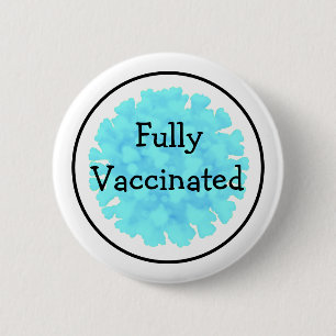 Fully Vaccinated against Covid 19 6 Cm Round Badge