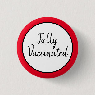 Fully Vaccinated Against Covid-19 Button