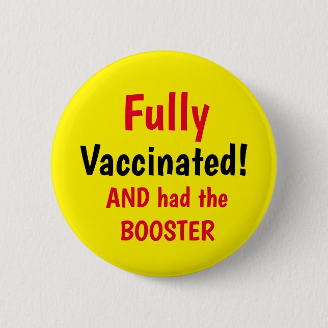 Fully Vaccinated Booster Yellow Button (Front)