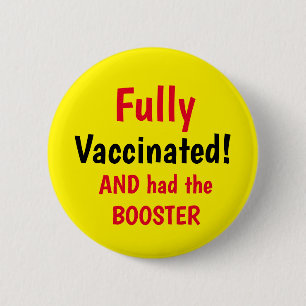 Fully Vaccinated Booster Yellow Button