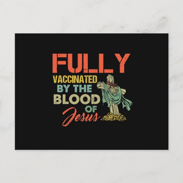 Fully Vaccinated By The Blood Of Jesus Funny Chris Announcement Postcard (Front)
