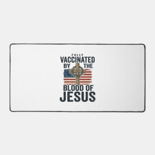 Fully Vaccinated by the Blood of Jesus Patriotic S Desk Mat