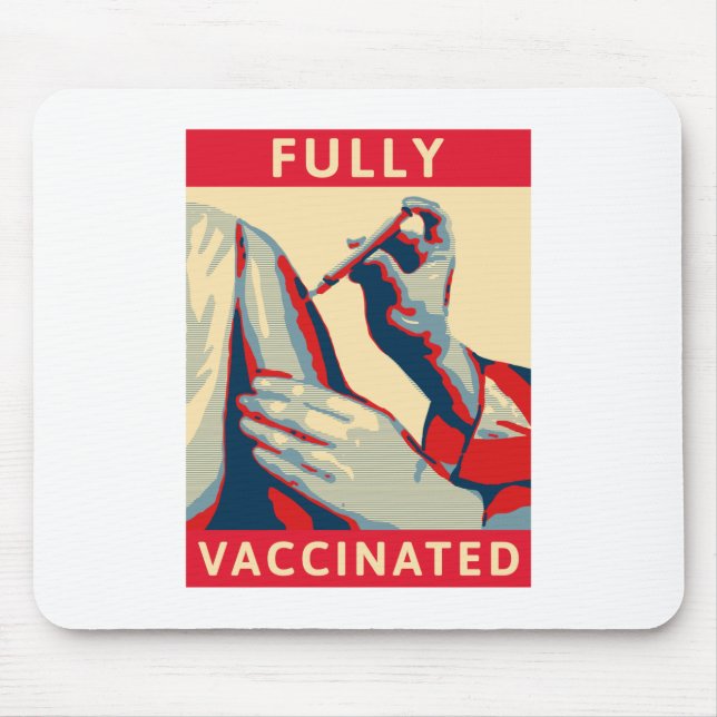 Fully Vaccinated Mouse Pad (Front)