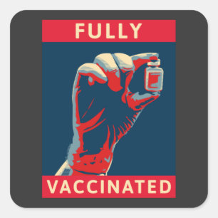 Fully Vaccinated Square Sticker