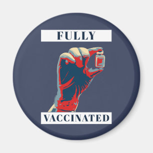 Fully Vaccinated - Vaccinated Magnet