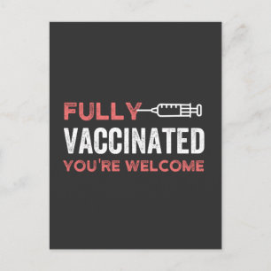 Fully Vaccinated You're Welcome Postcard