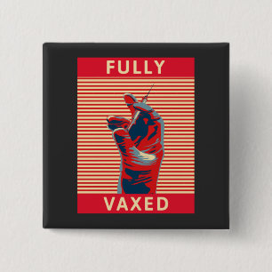 Fully Vaxed Keychain 15 Cm Square Badge