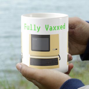 Fully Vaxxed Funny Geek Computer Joke Coffee Mug