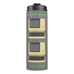 Fully Vaxxed Funny Geek Computer Joke Thermal Tumbler