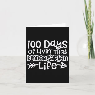 Fun 100 Days Of Livin' That Kindergarten Life Boys Card
