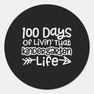 Fun 100 Days Of Livin' That Kindergarten Life Boys Classic Round Sticker