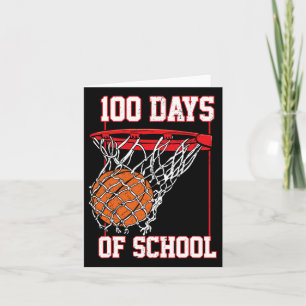 Fun 100 Days Of School Bysketbyll Teacher Student  Card