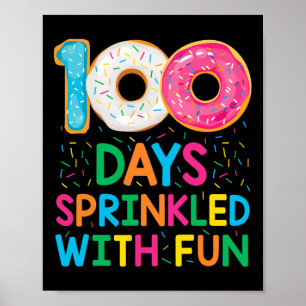 Fun 100 Days Sprinkled with Fun Doughnut School Te Poster