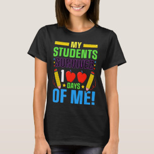 Fun 100th Day Of School My Student Survived 100 Da T-Shirt