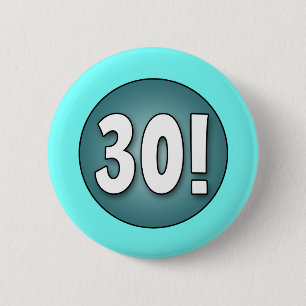 FUN 30th Birthday Party Button