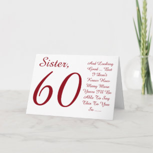 Fun, 60th birthday for sister, red and white text. card